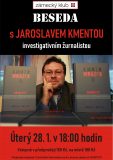 Beseda s reportérem Jaroslavem Kmentou