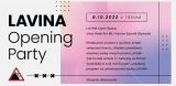 LAVINA Opening Party