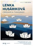Vernisáž: Lenka Husáriková – Origami a tangram
