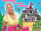 Míša Růžičková: Minidiskotéka pro prince a princezny