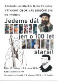 Vernisáž: Jedeme dál…jen o 100 let starší